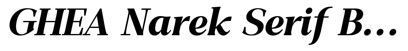 GHEA Narek Serif Bold Italic